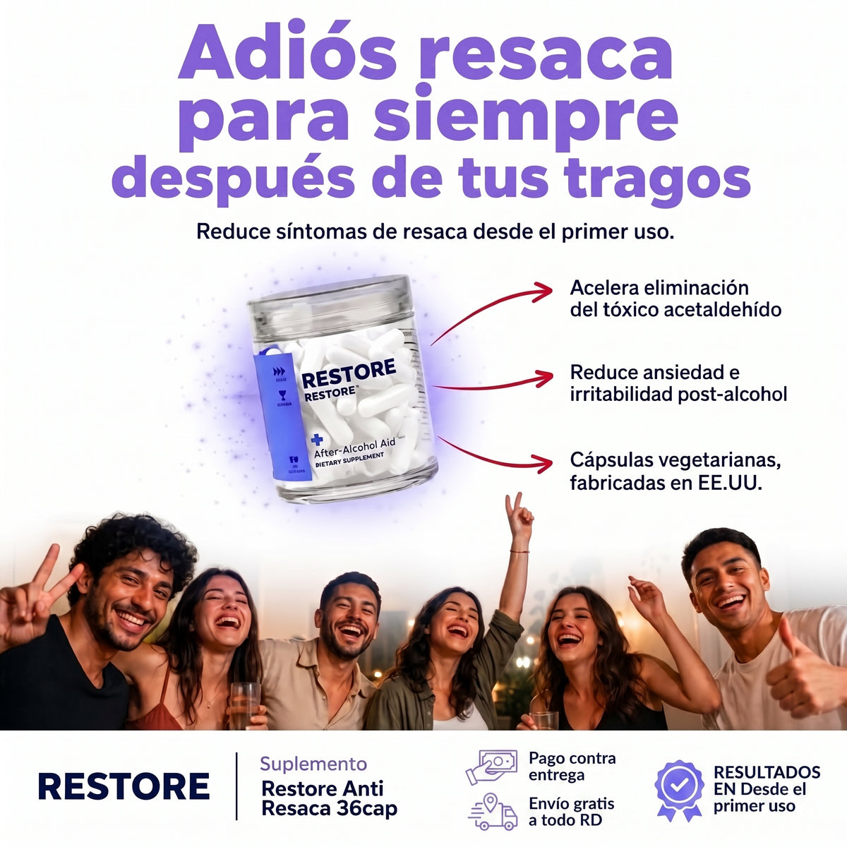 Restore: Que una Noche de Tragos No te cueste el Día Siguiente